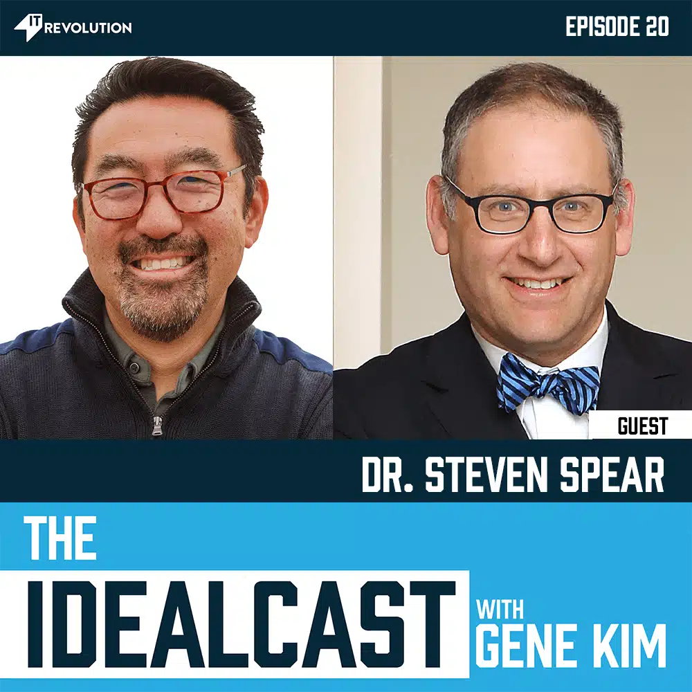 Episode 20: Dr. Steven Spear - IT Revolution