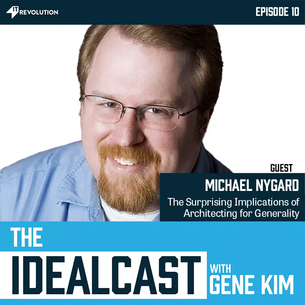 Episode 8: Michael Nygard (Part 1) - IT Revolution