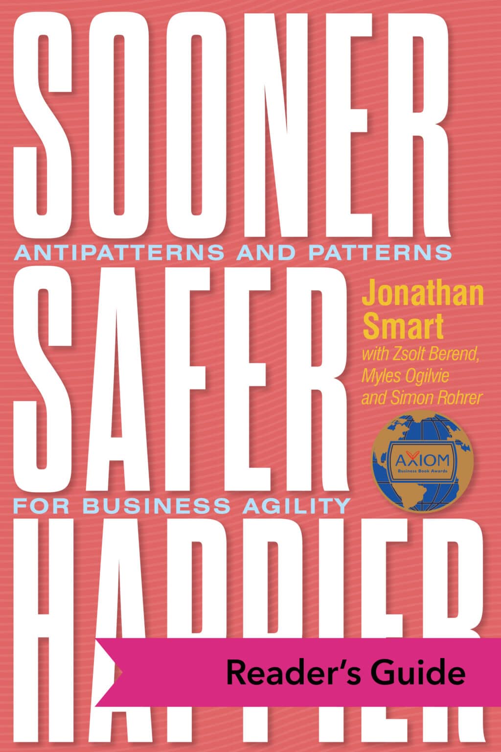 Reader's Guide Sooner Safer Happier IT Revolution