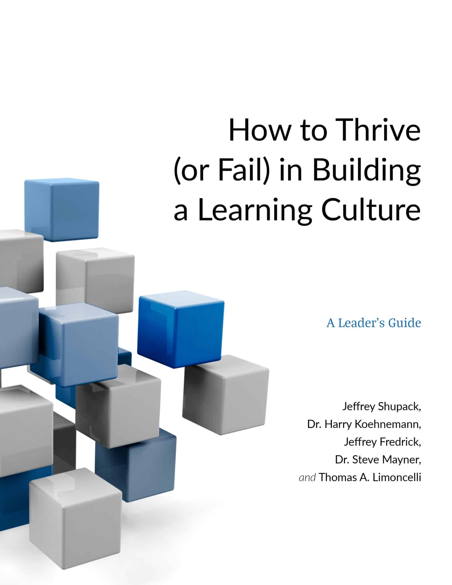 How To Thrive (or Fail) In Building A Learning Culture - IT Revolution